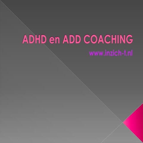 ADHD en ADD coaching | PPTX