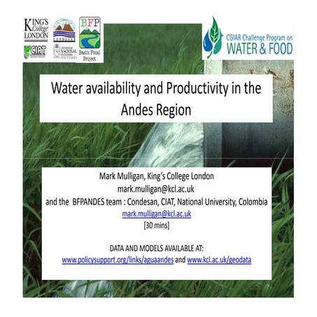 Mark Mulligan: Water availability and Productivity in the Andes Region