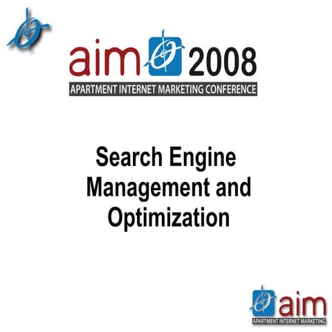 Search Engine Optimization and Management