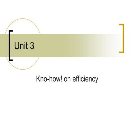 1a kno how on efficiency