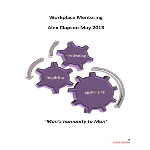 Workplace Mentoring by Alex Clapson June 2013