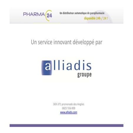 Projet Alliadis Mon Pharma