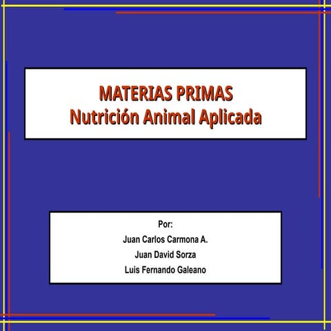 1A_MATERIAS PRIMAS PARA ANIMALES_2023.ppt