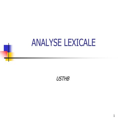 1_Analyse_Lexicale_1_Analyse_Lexicale.pdf
