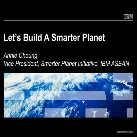 Let’s Build A Smarter Planet