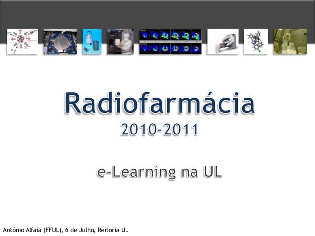 Radiofarmácia - e-learning na Universidade de Lisboa