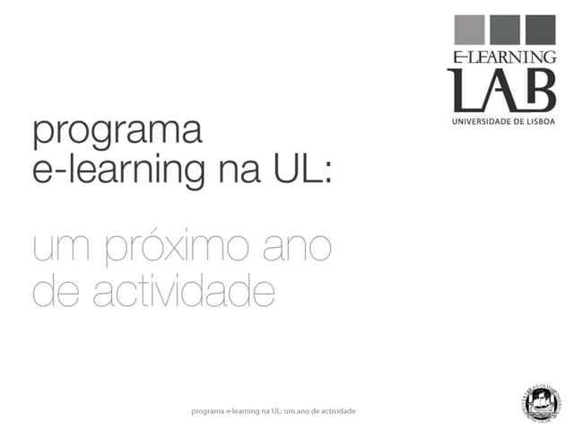 Programa e-learning na UL: um próxi...