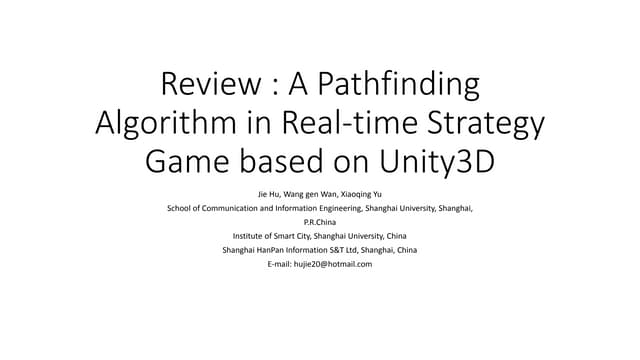 Paper Review : a pathfinding algorithm in real time strategy game based ...