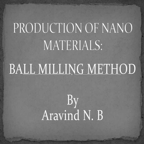 Nano Ball Milling