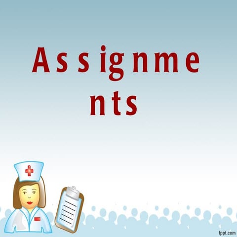 assignment in nursing