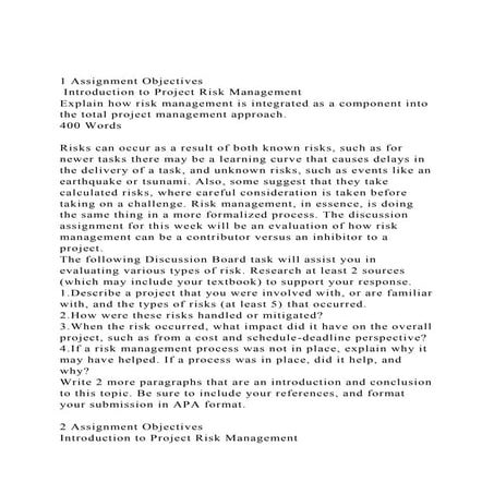 1 Assignment Objectives Introduction to Project Risk Managemen.docx