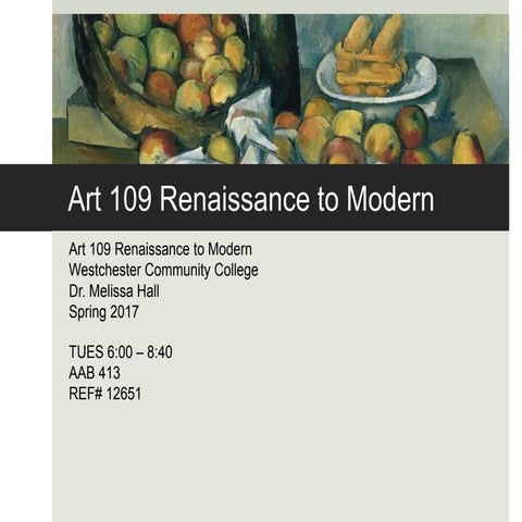 Art 109 Syllabus Overview (Night Class) Spring 2017