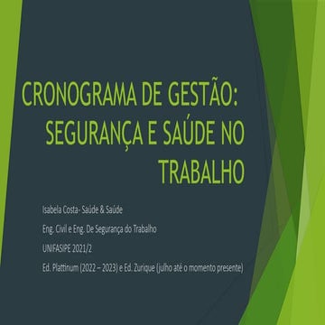 Cronograma de Gestão: Segurança e Saúde no Trabalho