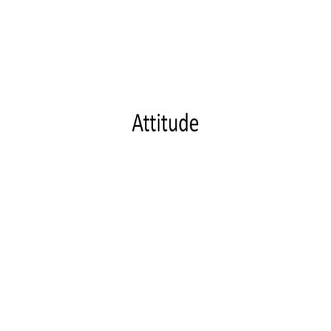 1Attitude  in sociology psychology .pptx
