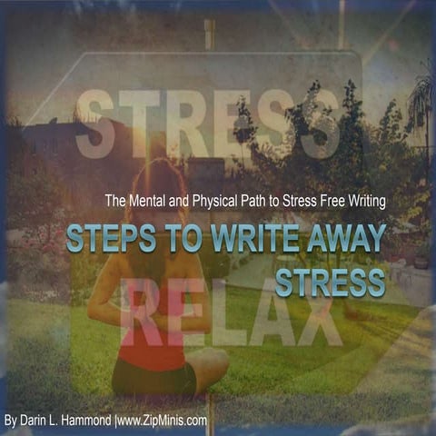 19 Key Steps to Write Away Stress Mindfully