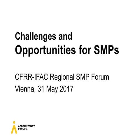 Challenges and Opportunities for SMPs
