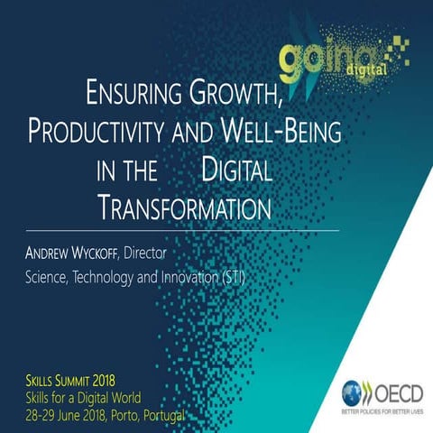 Ensuring growth, productivity and well-being in the face of the digital trans...