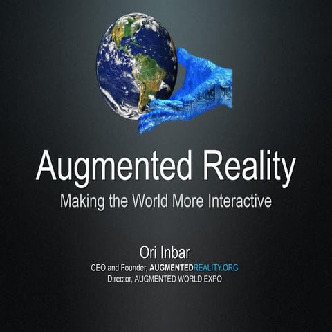 "How to Make the World More Interactive: Augmented Reality as the Interface B...