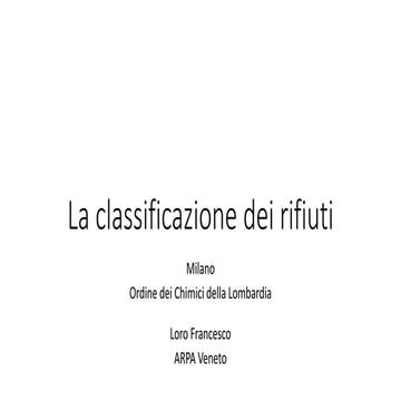 La classificazione dei rifiuti_def | PPTX