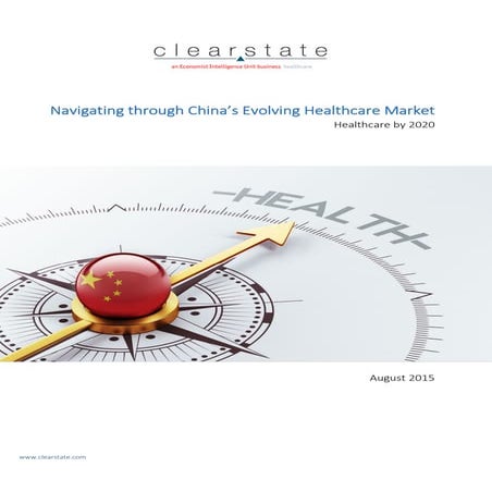 Clearstate_China Healthcare by 2020 (LS)