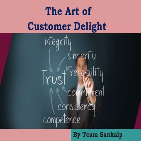 Customer_Delight_PPT_V1.03