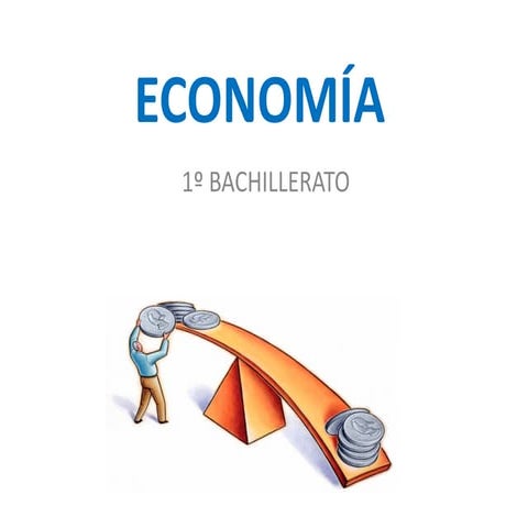 Economía primero de bachillerato sencilla