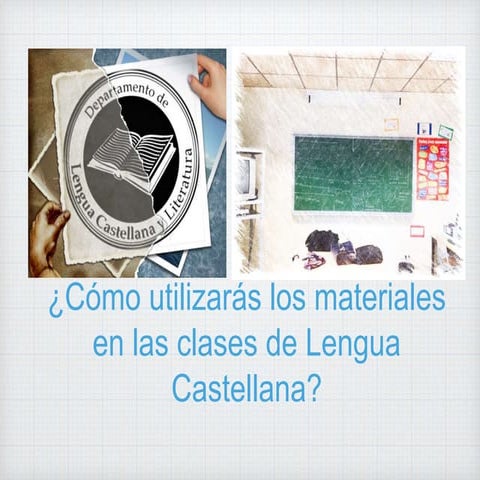 1º BACH uso materiales