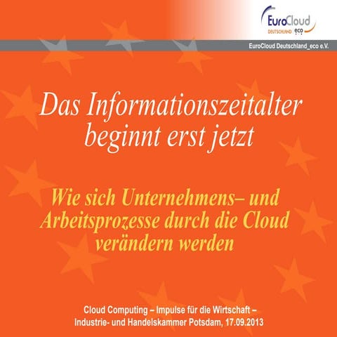 ﻿﻿Wie sich Unternehmens– und Arbeitsprozesse durch die Cloud verändern werden