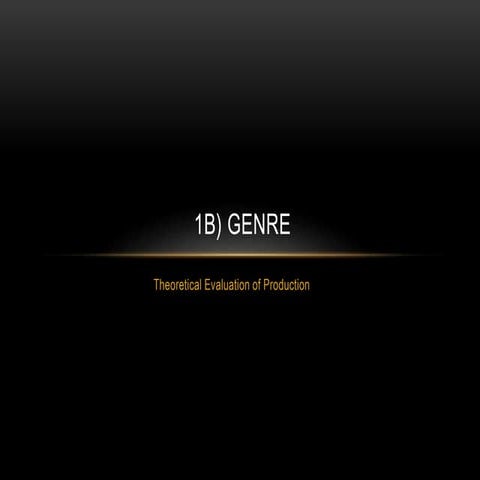 1b) A2 Media - Genre Analysis