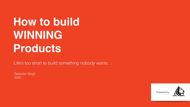 How to build winning products