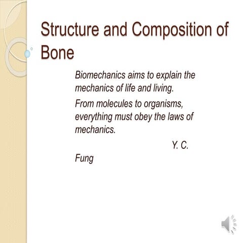 1 Bone Structure and Composition