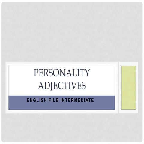 1B Personality adjectives