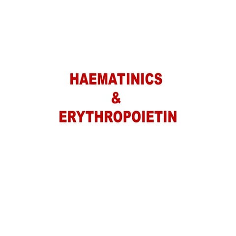 1c.Iron Preparations_Erythropoeitin.ppts