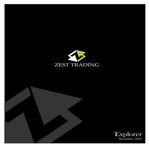 Zest Trading Explorer - November, 2016