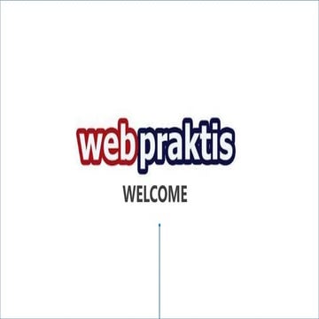 Apa itu Webpraktis - untuk slideshare