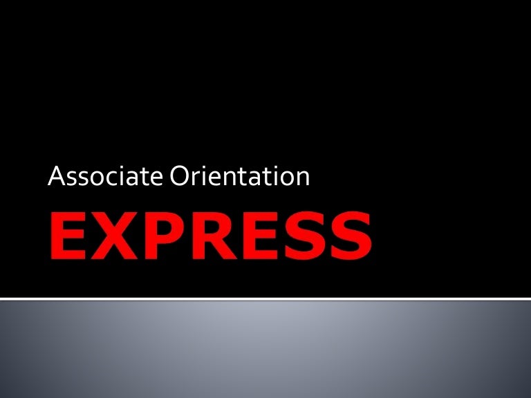 express associate orientation hr connect express
