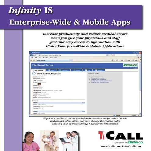 1call enterprise-wide and mobile apps including on call scheduling and personnel directories