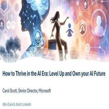 Carol Scott - How to Thrive in the AI Era.pdf