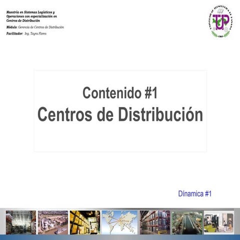 1 centros de distribución