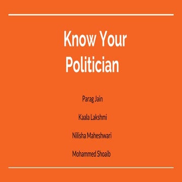 Know Your  Politician
