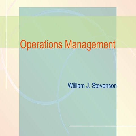 Operations Management by William J Stevenson - Chapter One