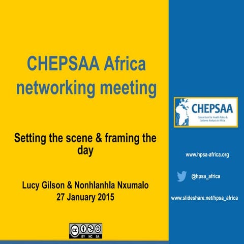 CHEPSAA final networking meeting: Setting the scene & framing the meeting