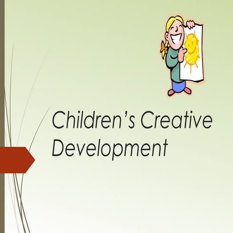 Children’s creative development slideshow