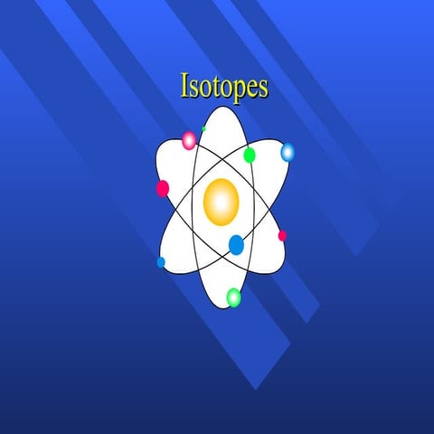 1c. Isotopes, Ram, Qs