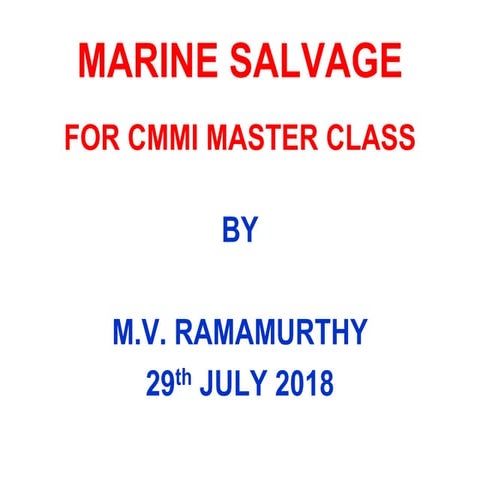 Marine Salvage For Cmmi Master Class By M. V.  Ramamurthy