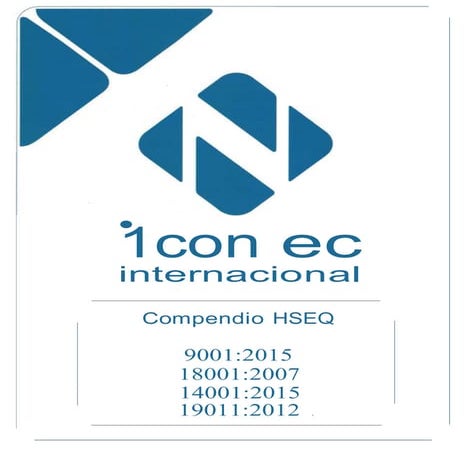 1 compendio hseq 9001 2015 18001-2007 14001-2015 19011-2012