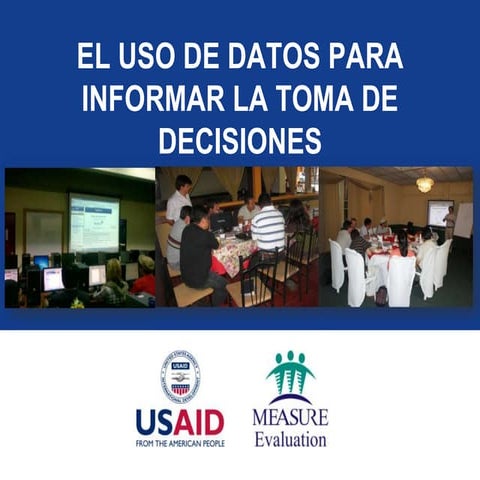 El Uso de Datos para Informar la Toma de Decisiones | PPTX