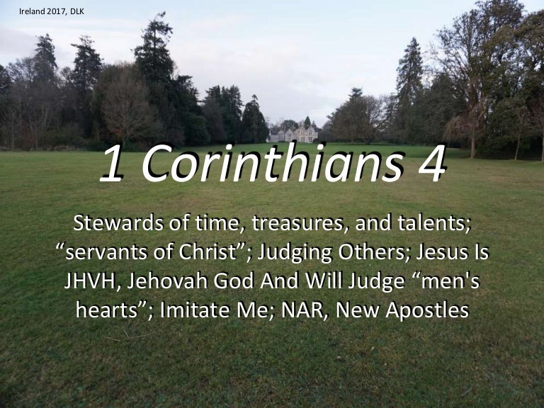 1 Corinthians 4 Stewards Time Treasures And Talents Christ S Ser