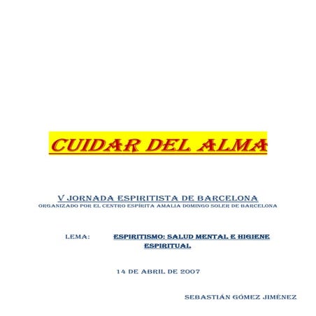 Cuidar el alma - Sebastian Gómez