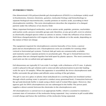 1D PAGE (Poly Acrylamide Gel Electrophoresis)